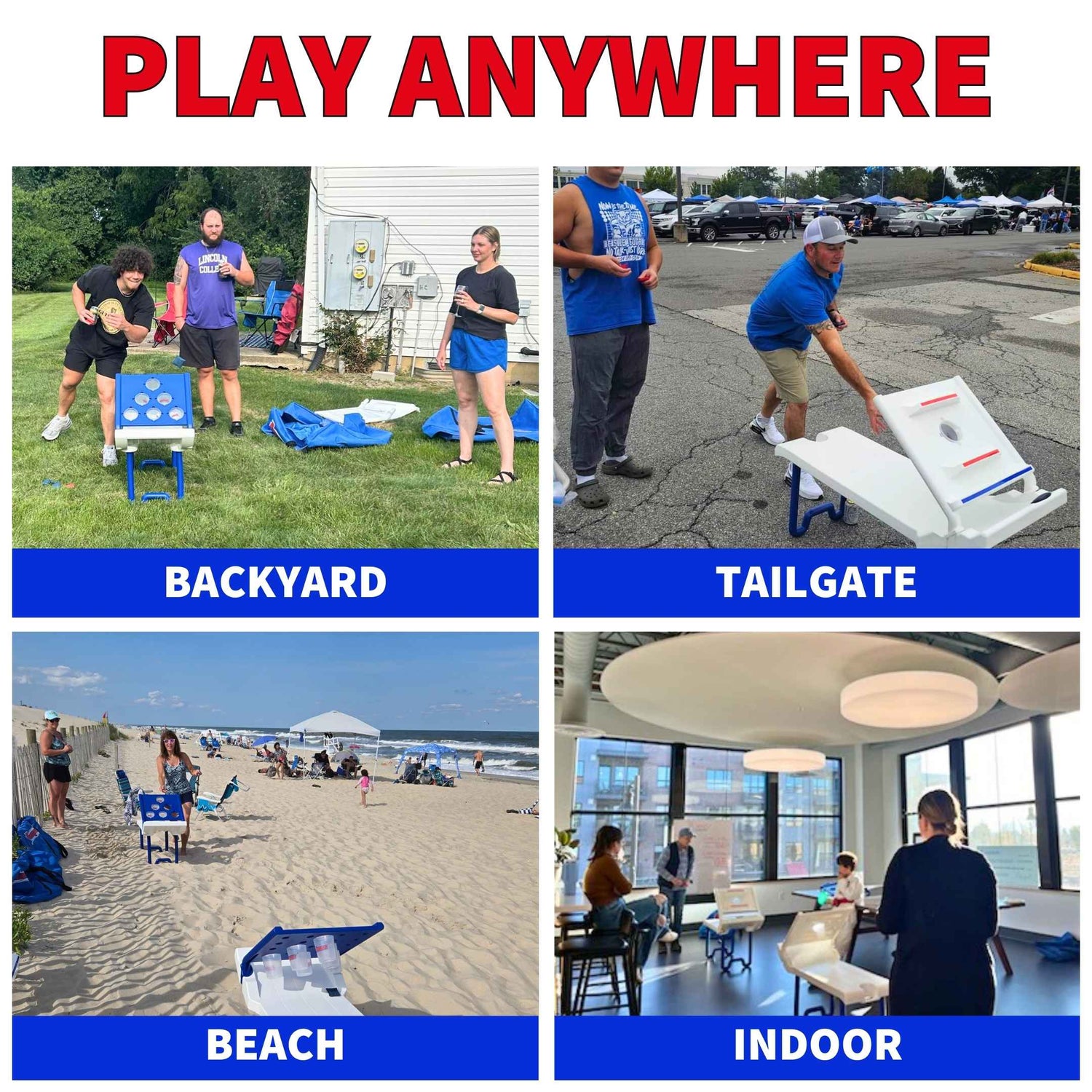 A graphic with four images of the Rampz game being played in different settings: backyard, tailgate, beach, and indoors. Each section is labeled with white text inside a blue rectangle. The top of the graphic reads 'Play Anywhere' in red font. The background is white with visible grid spacing between images.